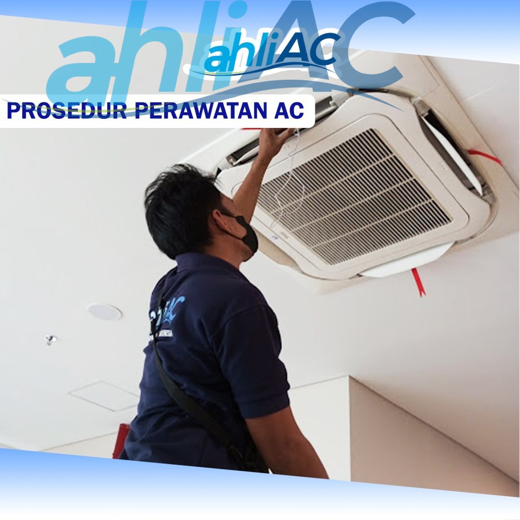 Bagaimana Prosedur perawatan AC sentral