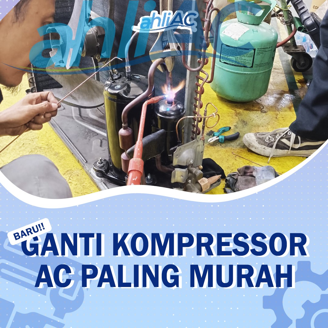 ganti kompressor ac paling murah