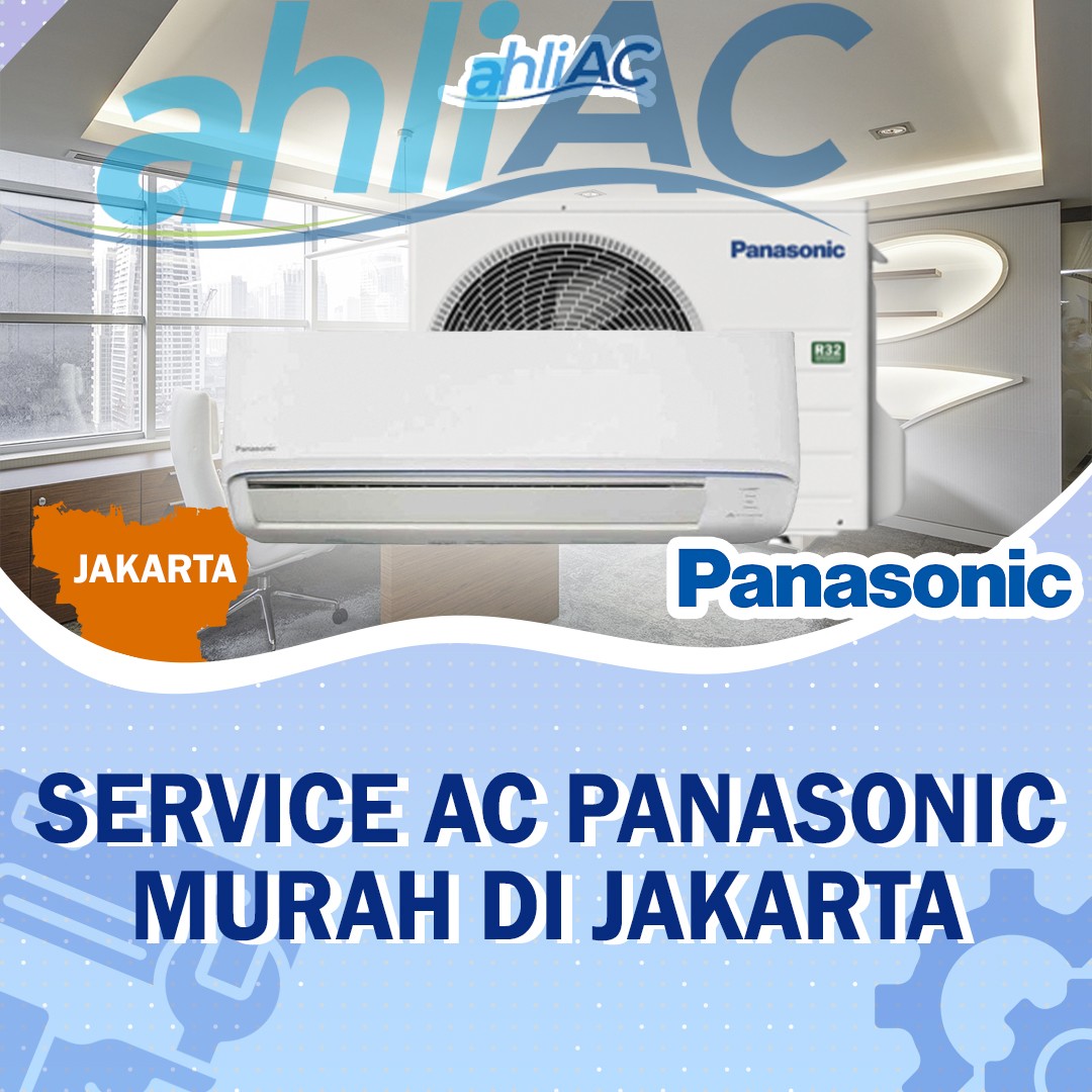 service ac panasonic murah di jakarta