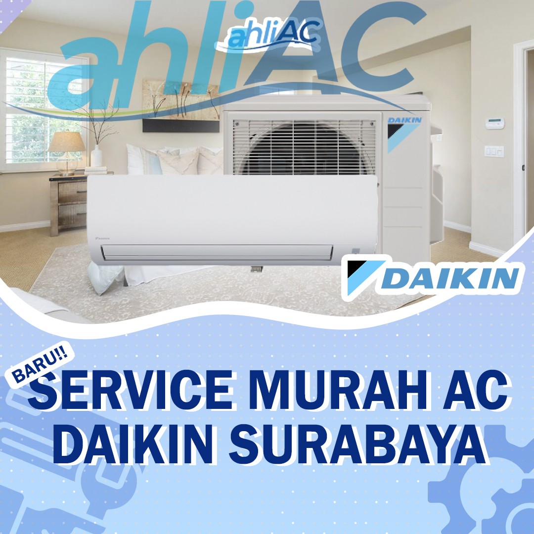 service murah ac daikin surabaya