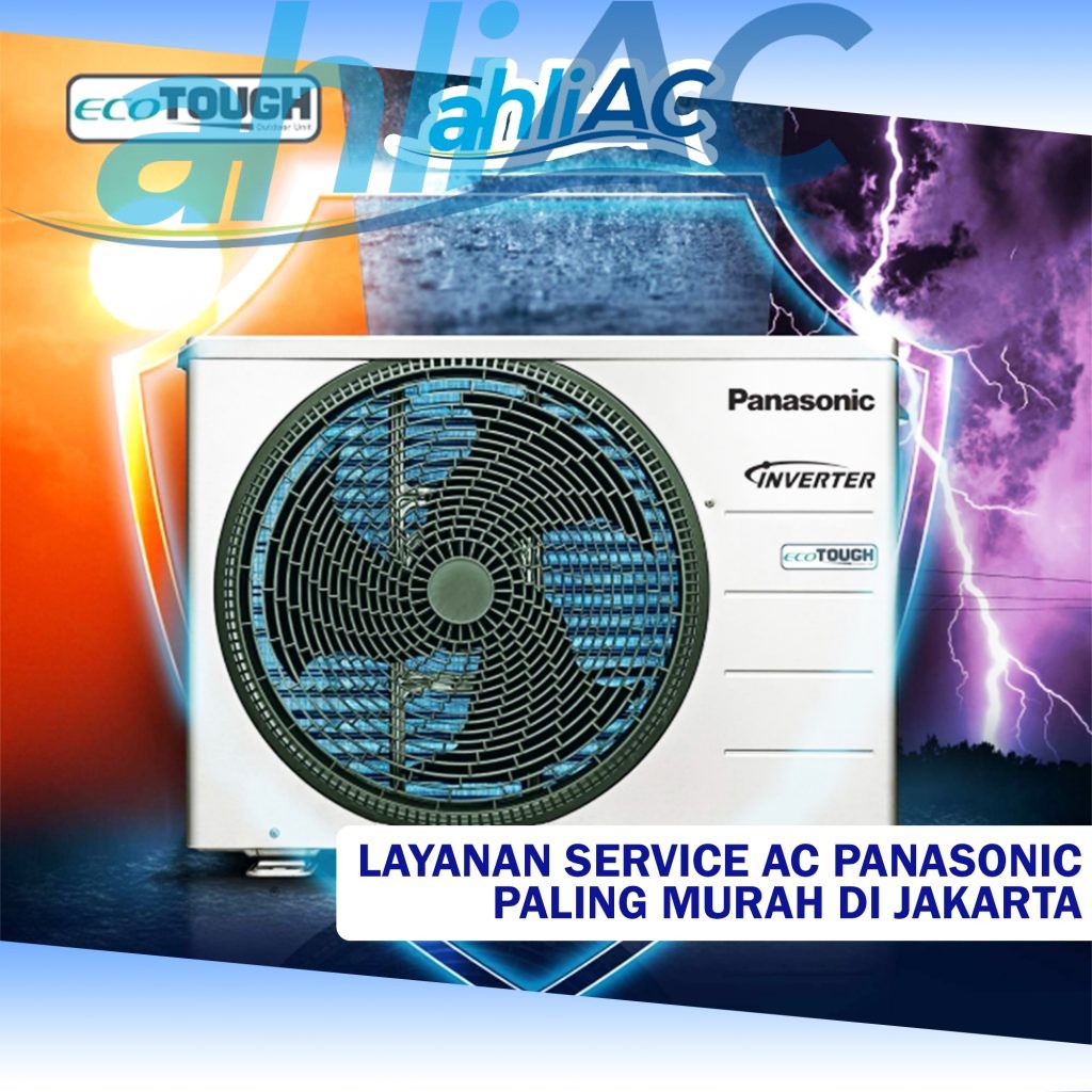 LAYANAN SERVICE AC PANASONIC PALING MURAH DI JAKARTA