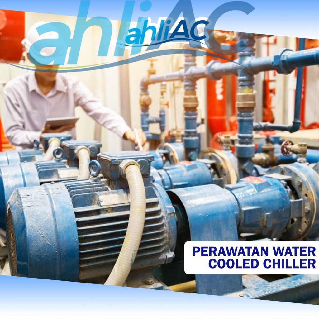 Perawatan Water Cooled Chiller