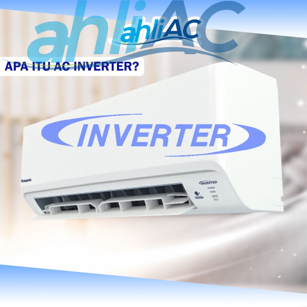 Apa itu AC Inverter