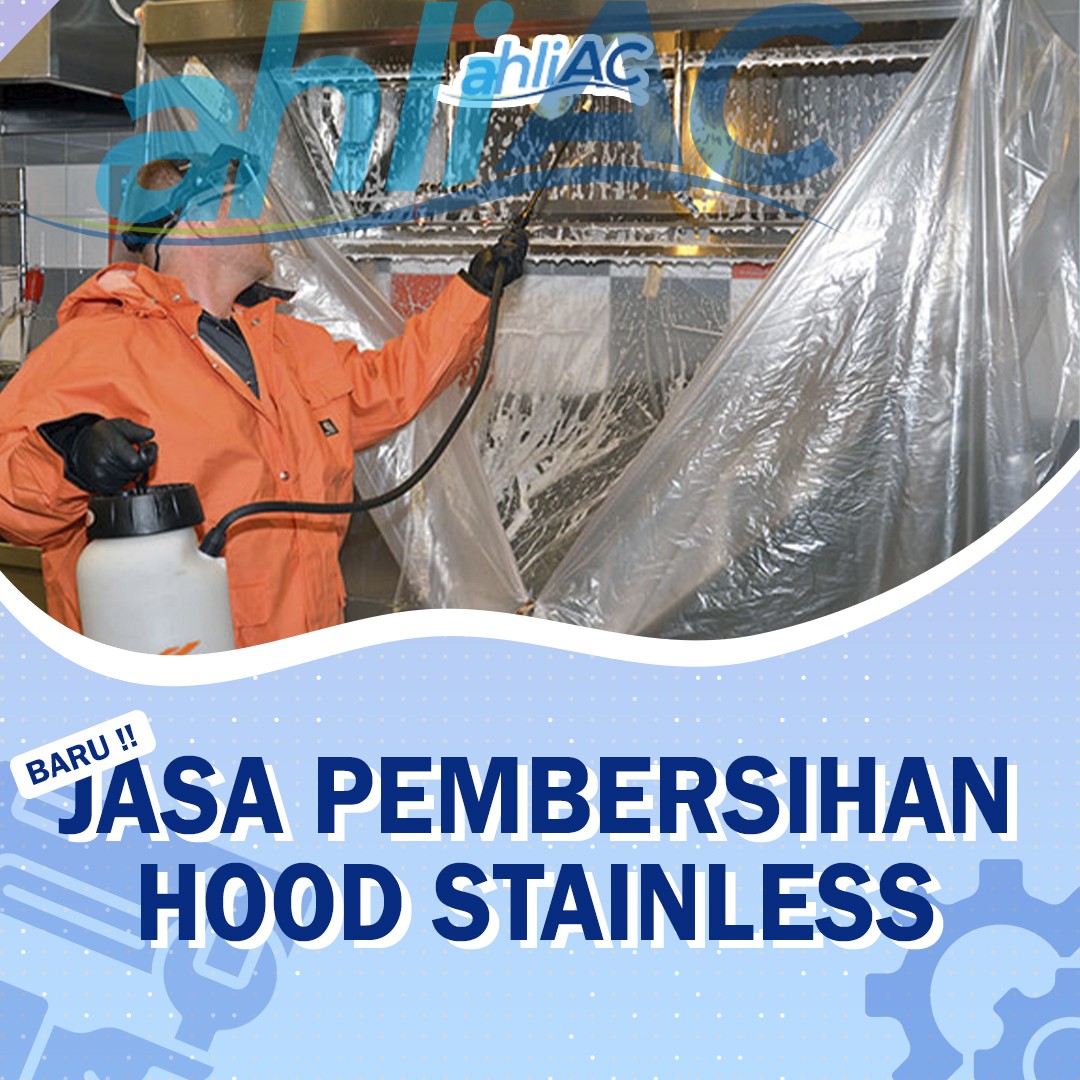 Jasa Pembersihan Hood Stainless