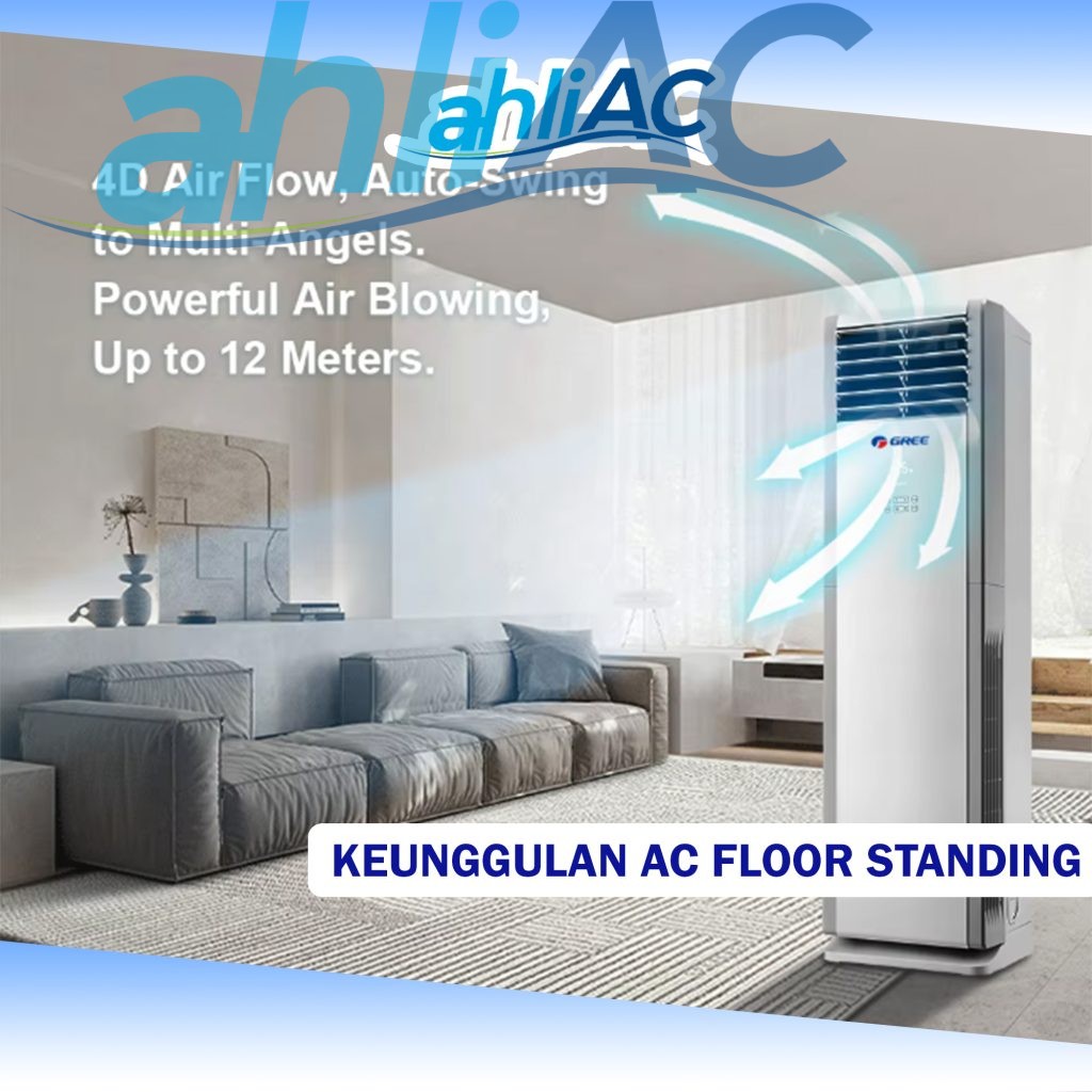 Keunggulan AC Floor Standing