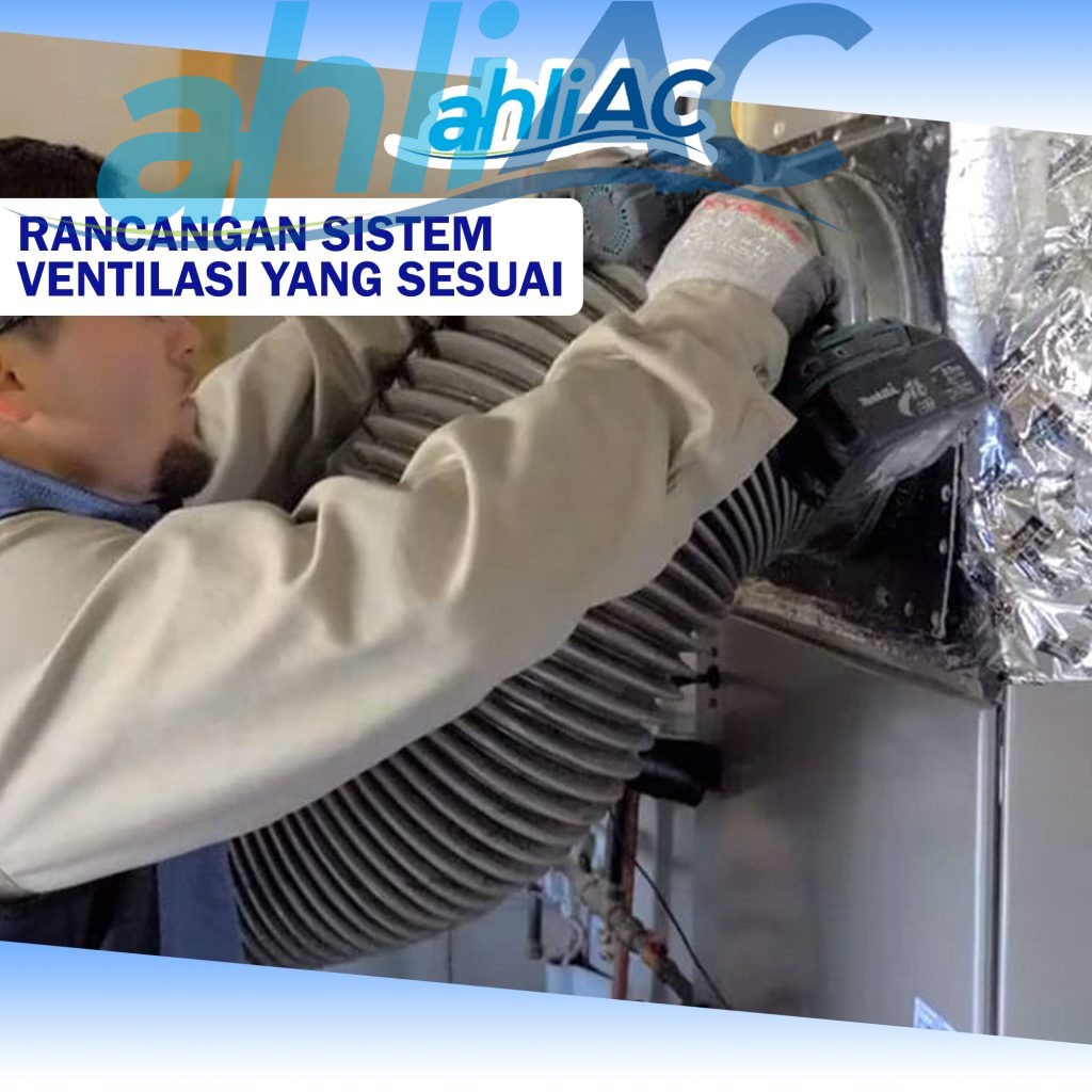 Rancangan Sistem Ventilasi Yang Sesuai