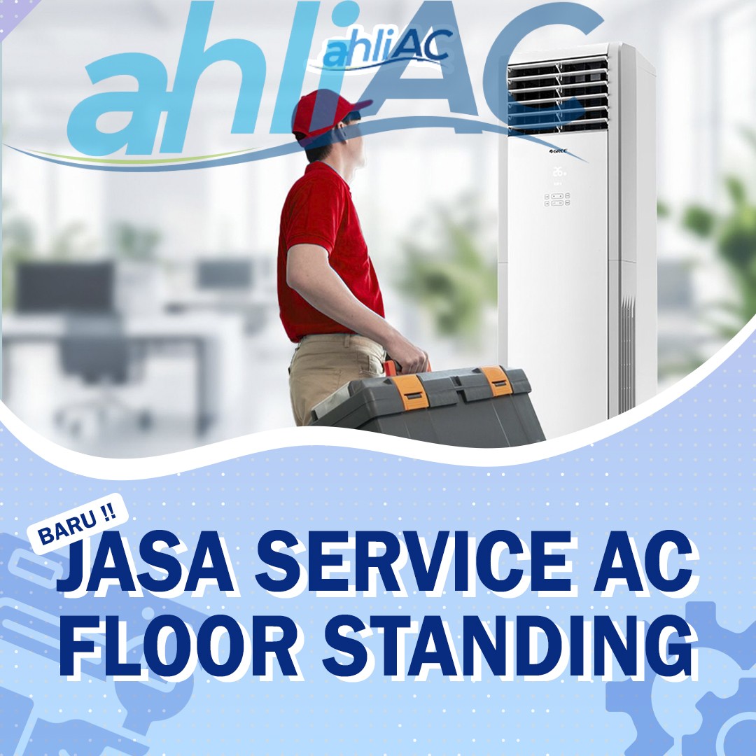 Jasa Service AC Floor Standing