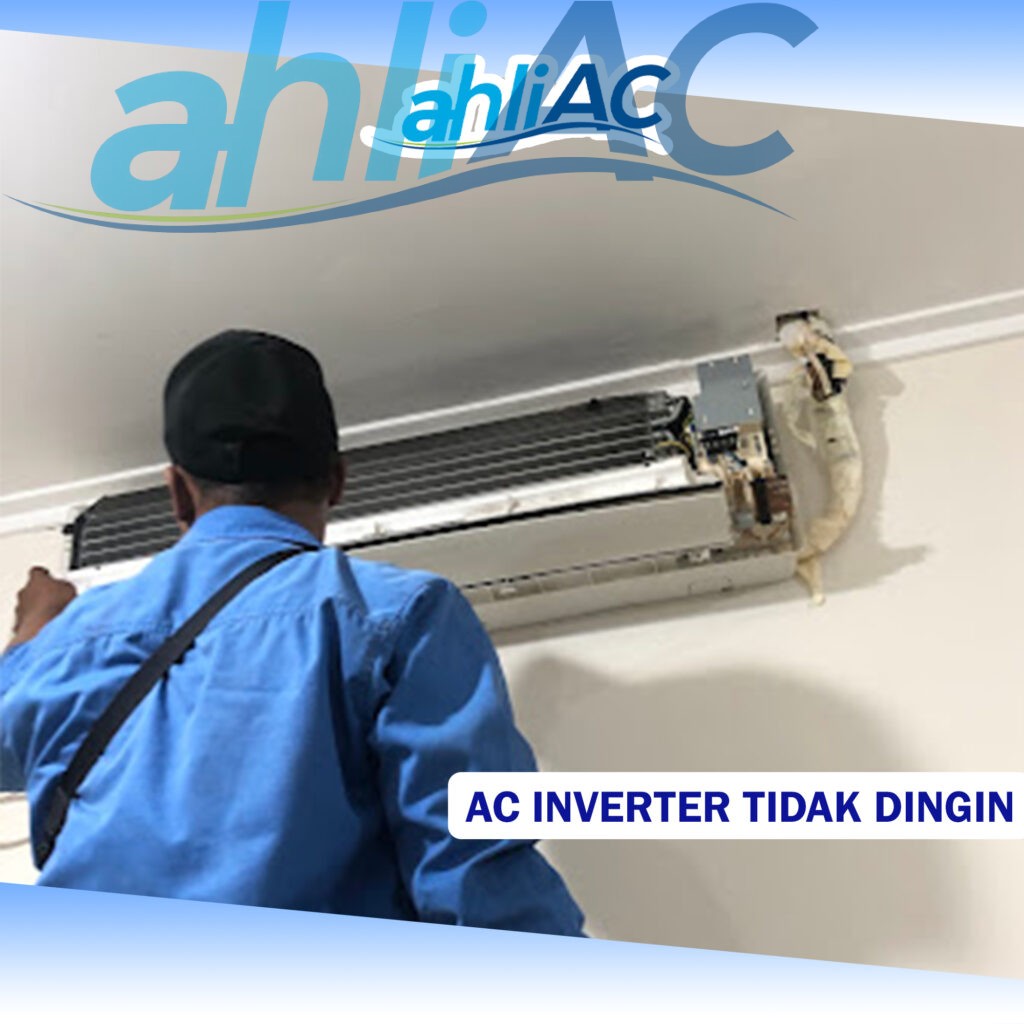 AC Inverter Tidak Dingin