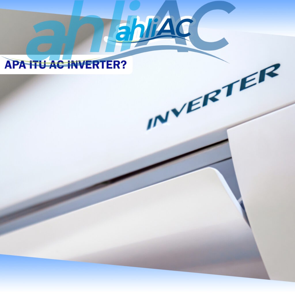 Apa itu AC Inverter