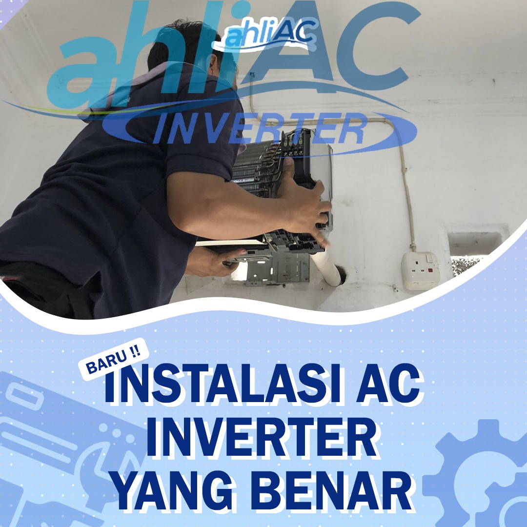 Instalasi AC Inverter Yang Benar