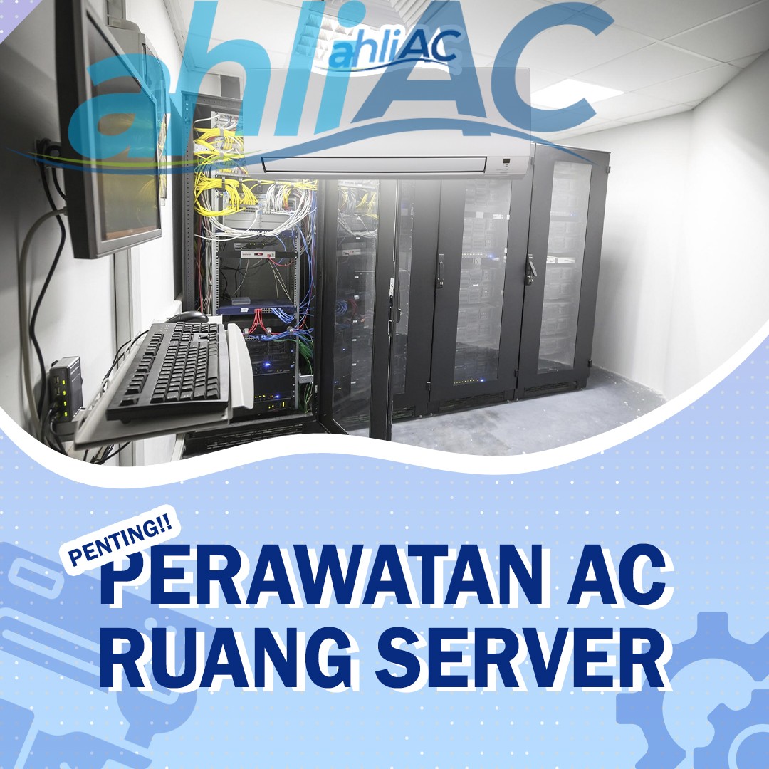 Perawatan AC Ruang Server