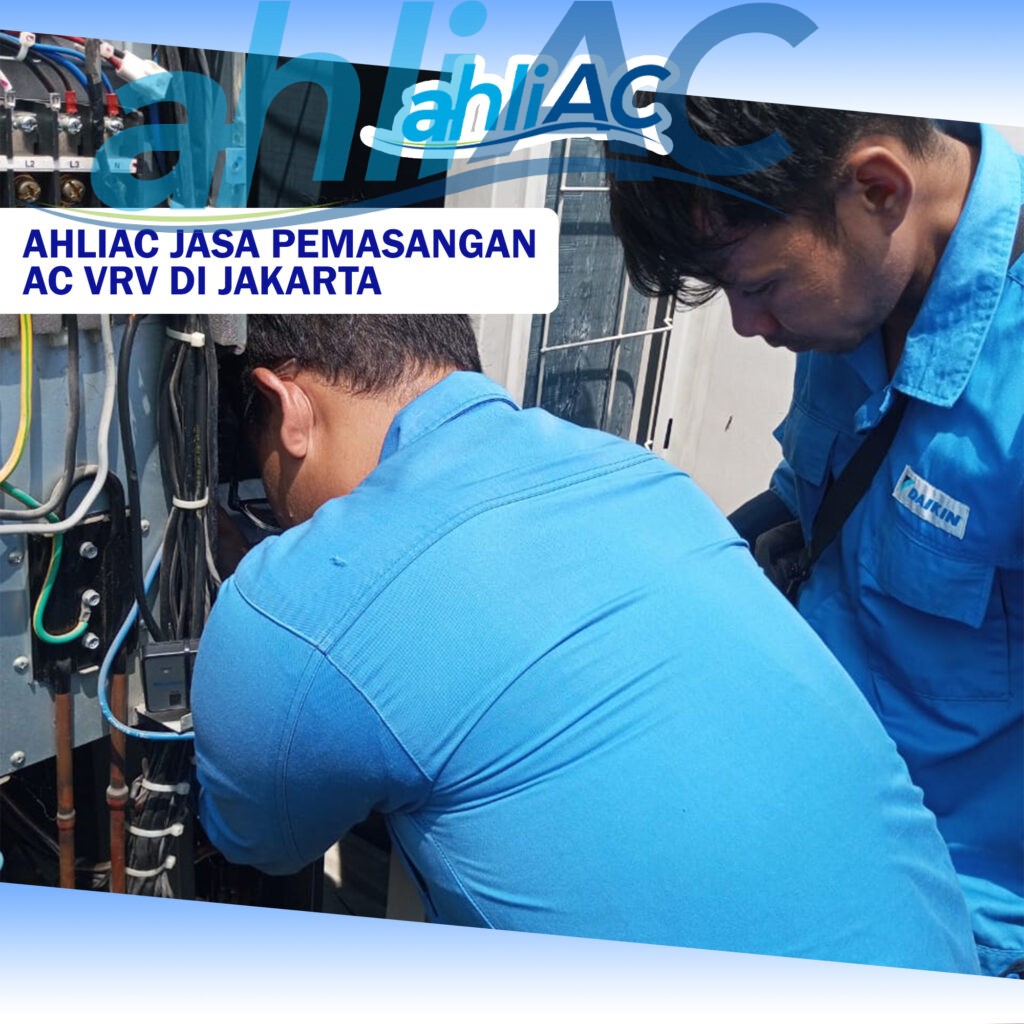 AhliAC Jasa Pemasangan AC VRV di Jakarta