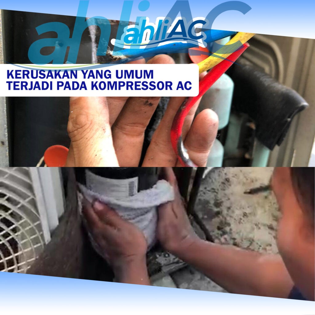 Kerusakan yang Umum Terjadi pada Kompressor AC