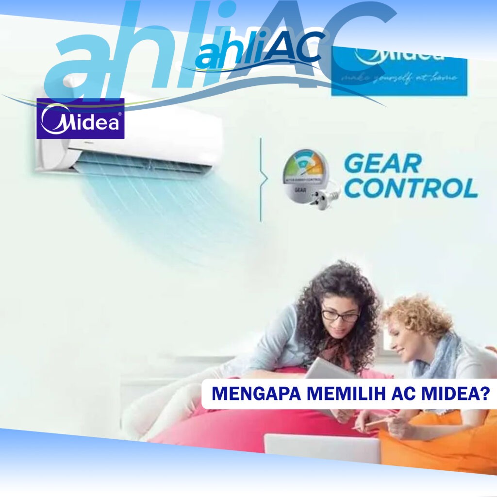 Mengapa Memilih AC Midea