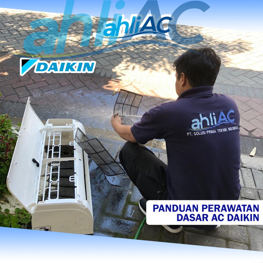 Panduan Perawatan Dasar AC Daikin