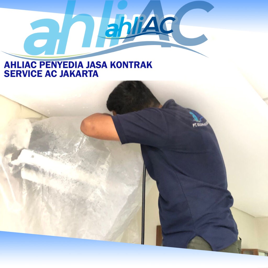 ahliAC Penyedia Jasa Kontrak Service AC Jakarta