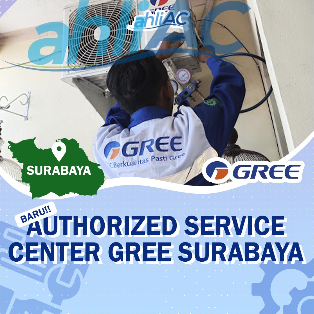 Authorized Service Center Gree Surabaya