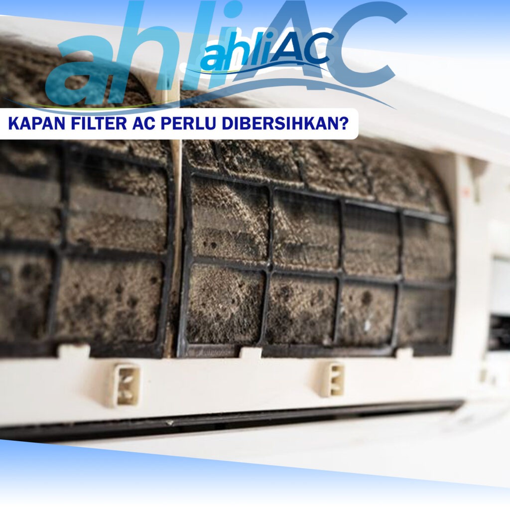 Kapan Filter AC Perlu Dibersihkan