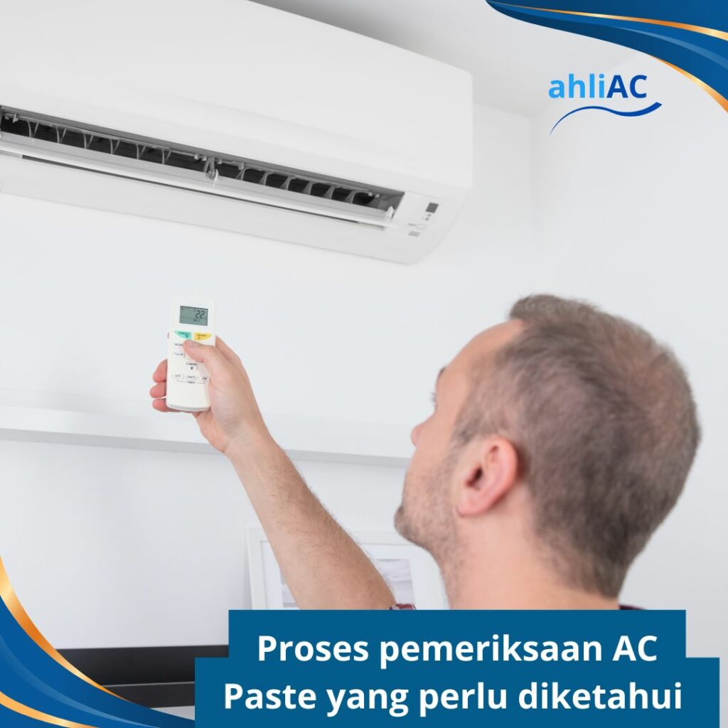 Proses pemeriksaan AC Paste yang perlu diketahui