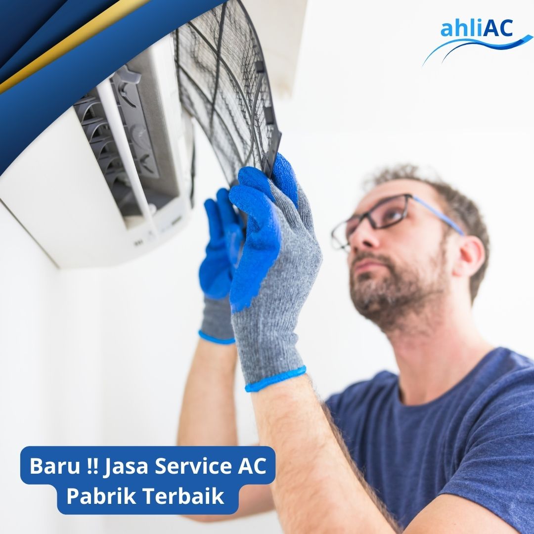 Jasa Service AC Pabrik Terbaik