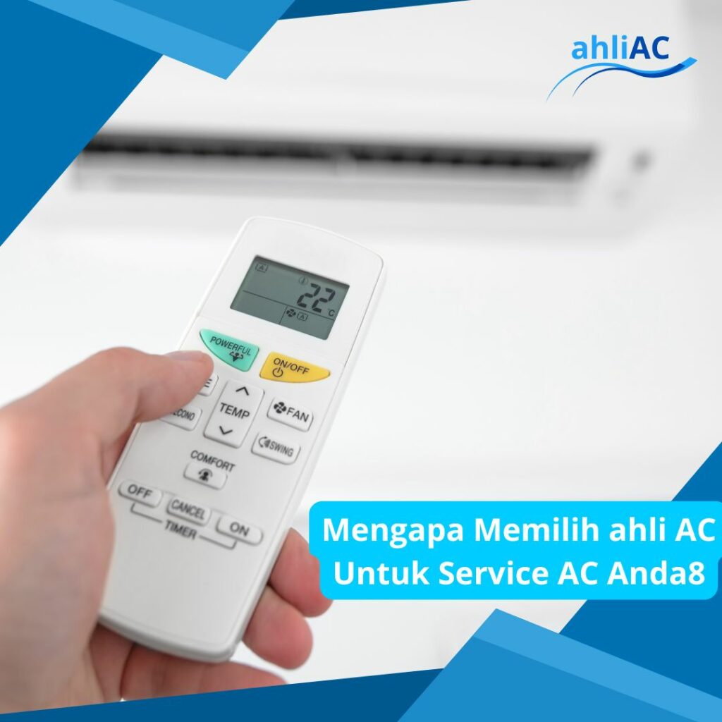 Mengapa Memilih ahli AC Untuk Service AC Anda