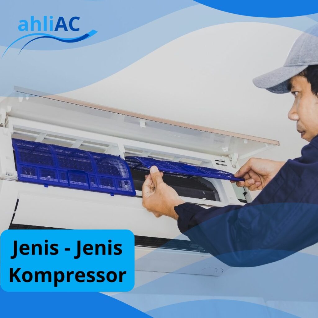 Jenis - Jenis Kompressor