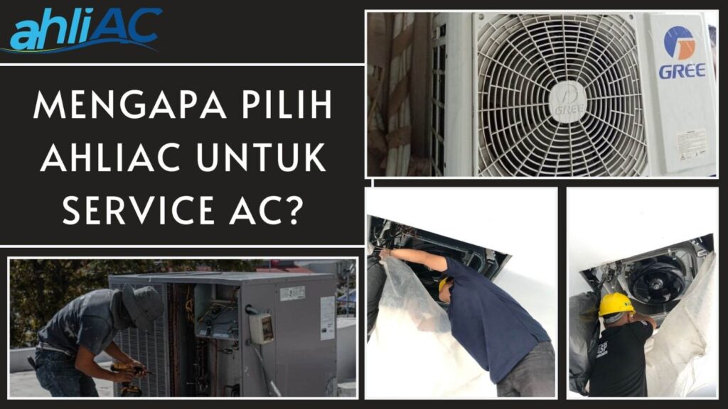 Mengapa Pilih ahliAC untuk Service AC