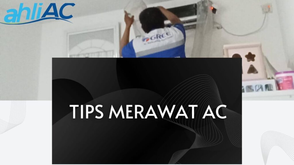 Tips Merawat AC