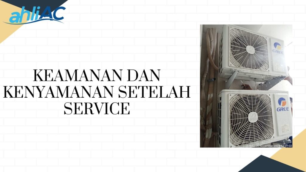 Keamanan dan Kenyamanan Setelah Service