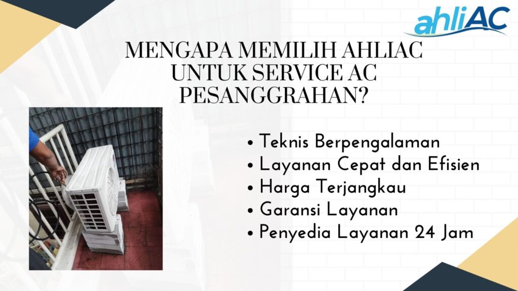 Mengapa Memilih ahliAC untuk Service AC Pesanggrahan?